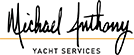 Michael Anthony Yacht Services